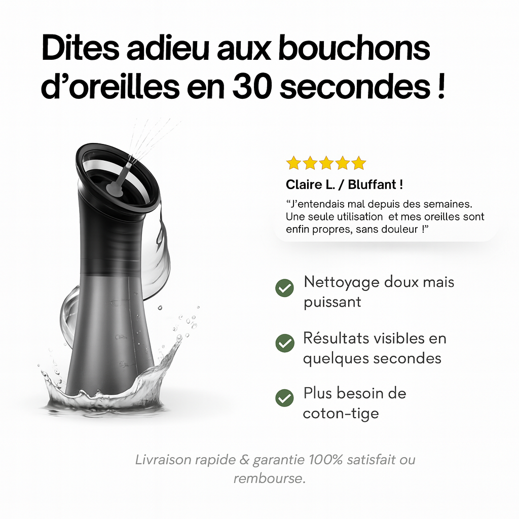 Système de Nettoyage Auriculaire™